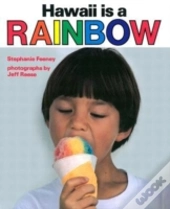 Hawaii Is A Rainbow