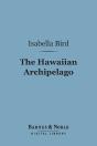 Hawaiian Archipelago (Barnes & Noble Digital Library) - Preview