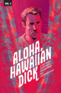 Hawaiian Dick Volume 4: Aloha, Hawaiian Dick - Preview