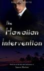 Hawaiian Intervention - Preview