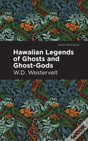 Capa do artigo Hawaiian Legends Of Ghosts And Ghost-Gods