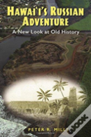 Hawai`I'S Russian Adventure