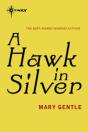Hawk In Silver - Preview
