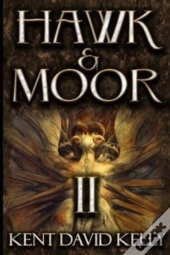 Hawk   Moor: Book 2 - The Dungeons Deep