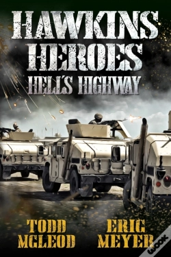 Capa do artigo Hawkins' Heroes: Hell'S Highway