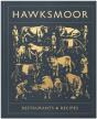Hawksmoor: Restaurants & Recipes - Preview