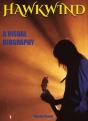 Hawkwind: A Visual Biography - Preview
