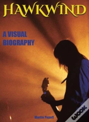 Capa do artigo Hawkwind: A Visual Biography