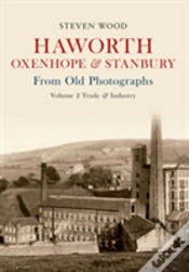 Capa do artigo Haworth, Oxenhope & Stanbury From Old Photographs Volume 2