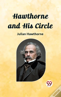 Capa do artigo Hawthorne And His Circle