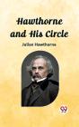 Hawthorne And His Circle - Preview
