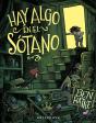 Hay Algo En El Sotano - Preview