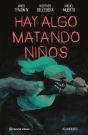 Hay Algo Matando Niños Nº 06 - Preview