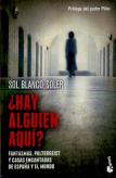 ¿Hay Alguien Aqui?  