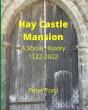 Hay Castle Mansion - Preview