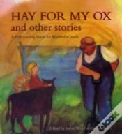 Capa do artigo Hay For My Ox And Other Stories