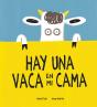 Hay Una Vaca En Mi Cama - Preview