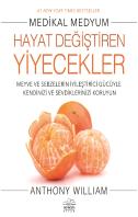 Hayat Degistiren Yiyecekler
