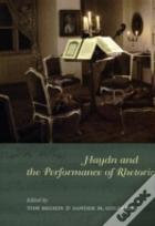 Haydn And The Performance Of Rhetoric