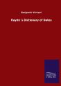 Haydns Dictionary Of Dates - Preview