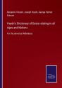 Haydn'S Dictionary Of Dates Relating To - Preview