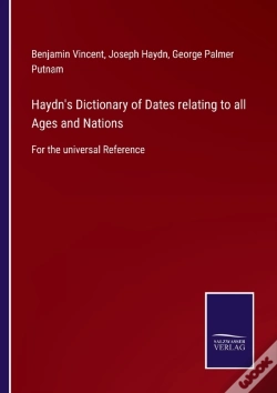 Capa do artigo Haydn'S Dictionary Of Dates Relating To