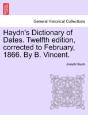 Haydn'S Dictionary Of Dates. Twelfth Edi - Preview