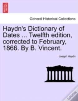 Capa do artigo Haydn'S Dictionary Of Dates ... Twelfth