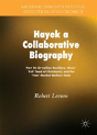 Hayek: A Collaborative Biography - Preview