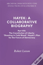 Hayek: A Collaborative Biography