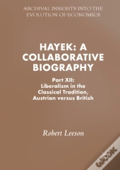 Hayek: A Collaborative Biography