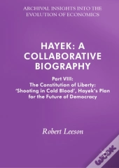 Hayek: A Collaborative Biography