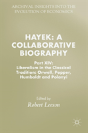 Hayek: A Collaborative Biography - Preview