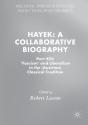 Hayek: A Collaborative Biography - Preview
