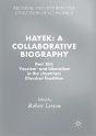 Hayek: A Collaborative Biography - Preview