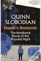 Hayek'S Bastards