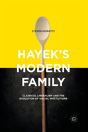 Hayek'S Modern Family - Preview
