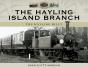 Hayling Island Branch - Preview
