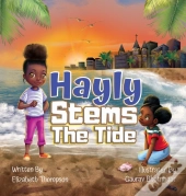 Hayly Stems The Tide