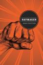 Haymaker - Preview