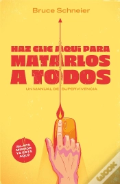 Capa do artigo Haz Clic Aquí Para Matarlos A Todos