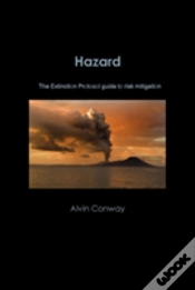 Capa do artigo Hazard: The Extinction Protocol Guide To Risk Mitigation