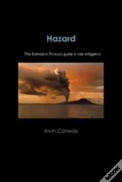 Capa do artigo Hazard: The Extinction Protocol Guide To Risk Mitigation