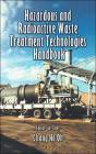 Hazardous And Radioactive Waste Treatment Technologies Handbook - Preview