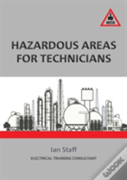 Hazardous Areas For Technicians