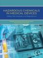 Hazardous Chemicals In Medical Devices - Preview