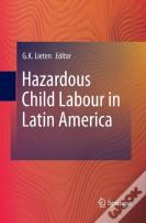 Hazardous Child Labour In Latin America
