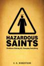 Hazardous Saints (Study Guide) - Preview