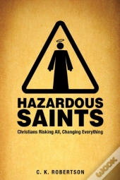 Hazardous Saints (Study Guide)
