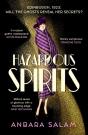 Hazardous Spirits - Preview